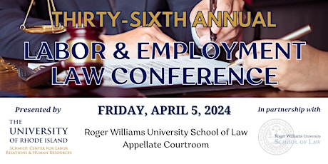 URI 36th Annual Labor and Employment Law Conference