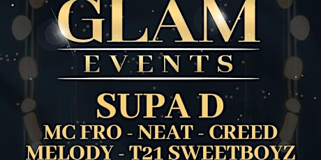 Glam events presents Supa D & Fro @ Bridgebar primary image