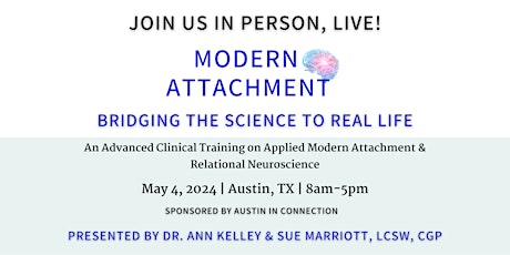 Imagen principal de Modern Attachment: Bridging the Science to Real Life