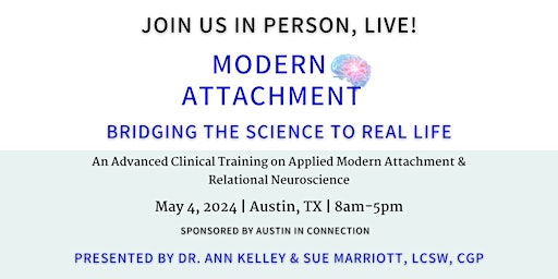 Imagem principal do evento Modern Attachment: Bridging the Science to Real Life