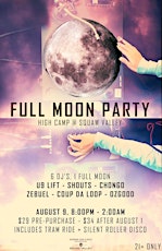 2014 Full Moon Party at High Camp primary image
