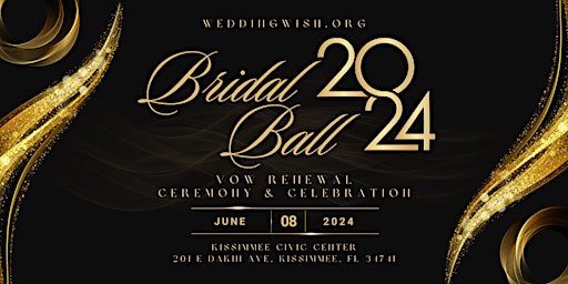 Imagem principal do evento Bridal Ball: Vow Renewal Ceremony & Celebration 2024