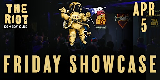 Imagen principal de The Riot Comedy Festival presents Friday Comedy Showcase