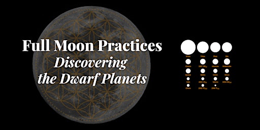 Full Moon Practice: Discovering the Dwarf Planets primary image