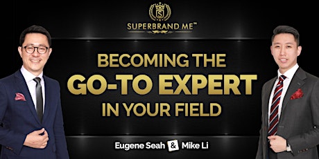 Becoming The Go-To Expert in Your Field 2019
