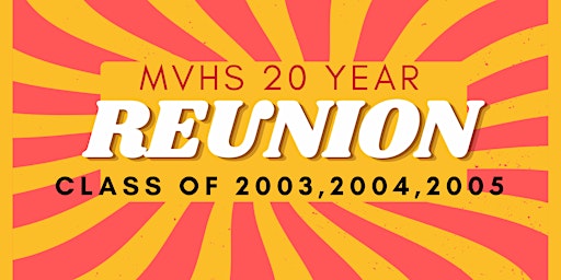 Primaire afbeelding van Mission Viejo High School Class of 2003, 2004 & 2005 Reunion