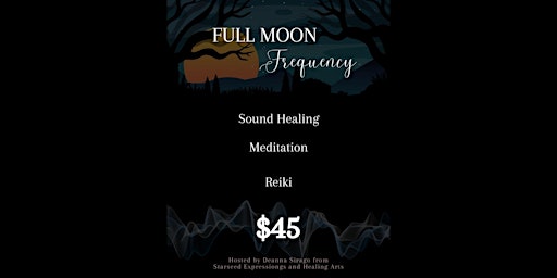 Imagem principal de Full Moon Frequency: Meditation, Reiki and Sound Healing