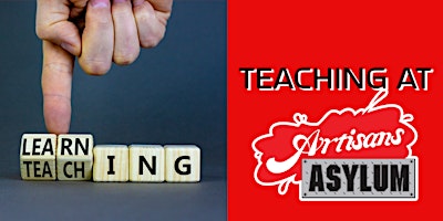 Imagem principal do evento *Free* Teaching at Artisans Asylum