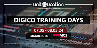 Imagem principal do evento Unit(Ed)ucation Days: DiGiCo Basic & Advanced Training (Magdeburg)