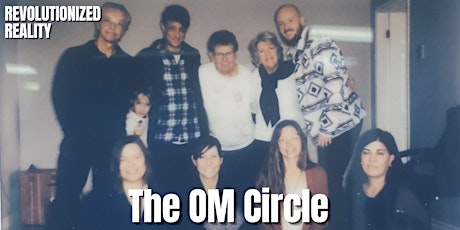 The OM Circle