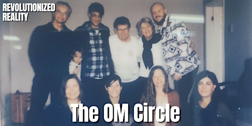 Imagem principal do evento The OM Circle
