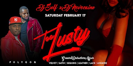 DJ SELF LIVE  | Unapologetic: Too Lusty Valentine | Glow Edition primary image