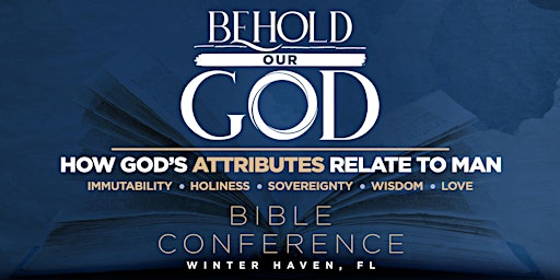 Imagen principal de Behold Our God Reformed Bible Conference