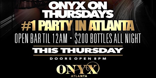 Hauptbild für ONYX on THURSDAY - FREE ENTRY TIL 11PM + OPEN BAR til 12AM