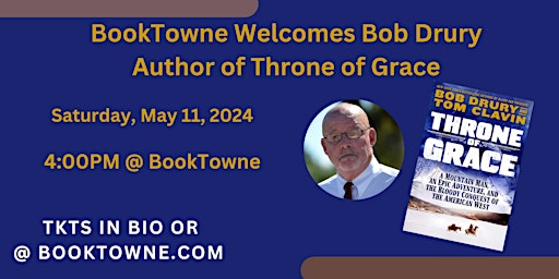 Imagem principal do evento BookTowne Welcomes Bob Drury, NYT Bestselling Author of Throne of Grace