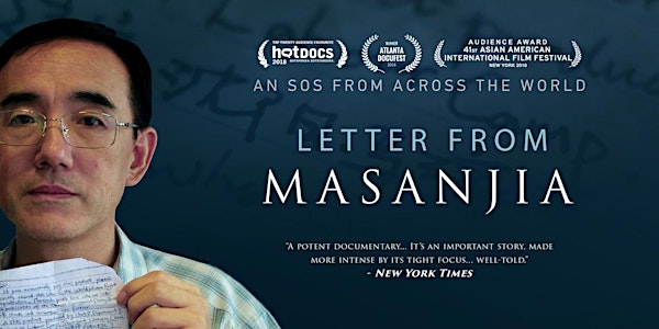 Screening of documentary "Letter from Masanjia"