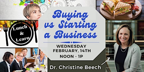 Primaire afbeelding van Lunch & Learn - Buying vs Starting a Business: Unraveling the Choices