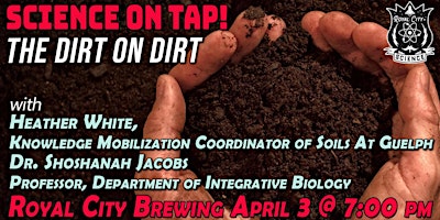 Imagen principal de Science on Tap: The Dirt on Dirt!
