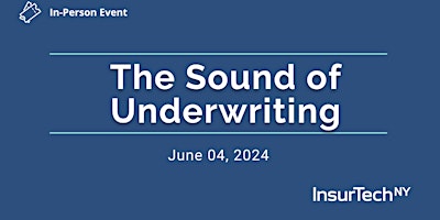 Imagem principal do evento The Sound of Underwriting