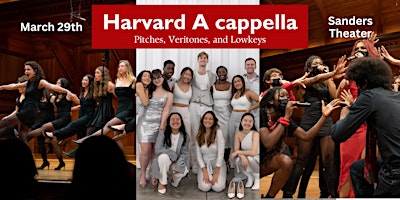 Imagem principal do evento Harvard Acappella - Lowkeys, Radcliffe Pitches, and Veritones