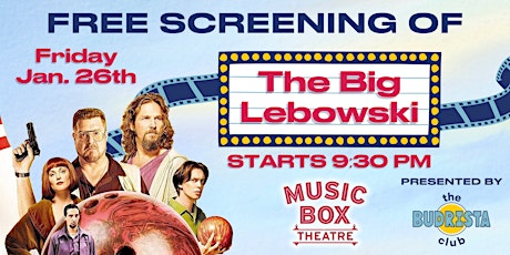 FREE Screening of The Big Lebowski at Music Box Theatre primary image