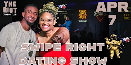 The Riot Comedy Festival presents Swipe Right Dating Show