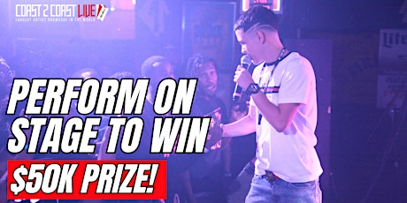 Coast 2 Coast LIVE Showcase Dallas All Ages - Artists Win $50K In Prizes