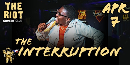 Imagen principal de The Riot Comedy Festival presents The Interruption with Tre Tutson