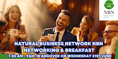 Natural Business Network - Informal Networking & Breakfast Meeting Andover. primary image