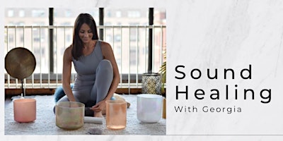 Sound healing with Georgia primary image