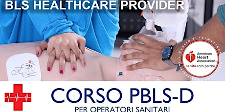 Immagine principale di Corso BLS per operatori sanitari +  20 ECM 