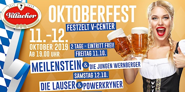 Villacher Oktoberfest- Freitag- Im Festzelt am V-Center Parkplatz