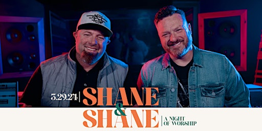 Night of Worship with Shane & Shane primary image
