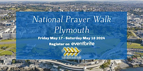 National Prayer Walk UPCGBI - Plymouth