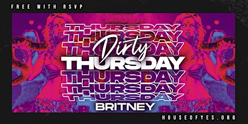 Primaire afbeelding van DIRTY THURSDAY · Britney!