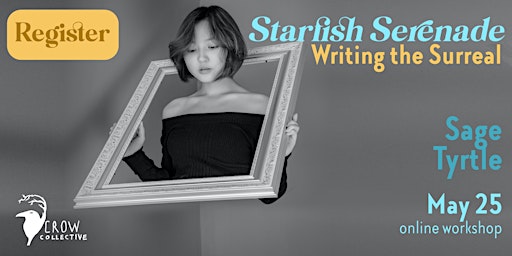 Imagem principal do evento Starfish Serenade: Writing the Surreal
