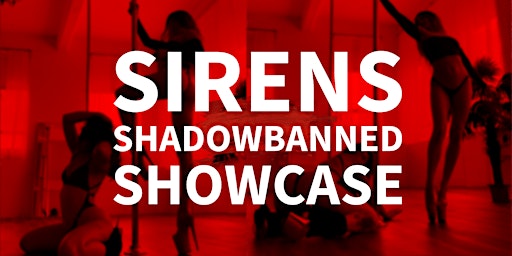 Imagem principal de Sirens: Shadowbanned Showcase (doors open at 6 pm, show starts at 7 pm)