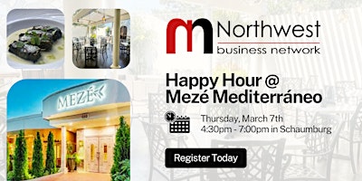 Northwest Business Network: Happy Hour @ Mezé Mediterráneo (March 7)