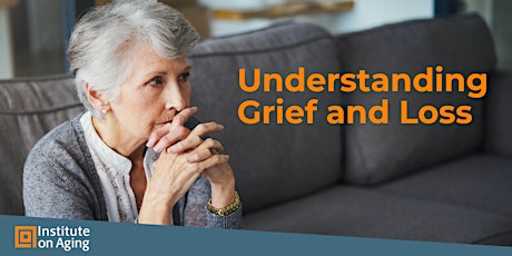 Understanding Grief and Loss primary image