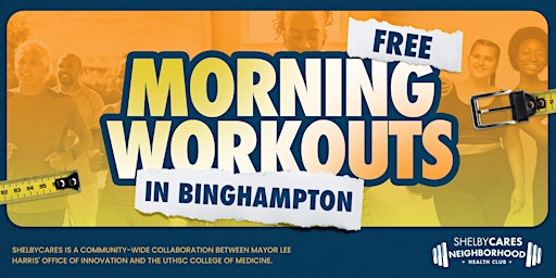 Free Morning Workouts @ Binghampton Neighborhood Health Club primary image