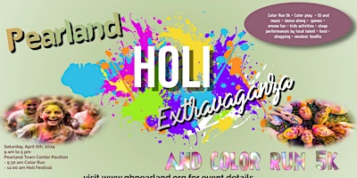 Primaire afbeelding van Pearland Holi Extravaganza and Color Run 5K