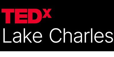 Immagine principale di TEDx/LakeCharles 