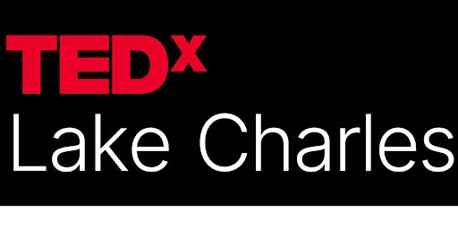 Imagen principal de TEDx/LakeCharles