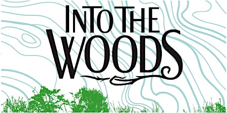 Image principale de High School Theatre presents "Into the Woods" (Sunday Family Matinee)