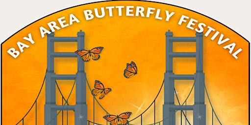 Imagem principal do evento Bay Area Butterfly Festival 2024
