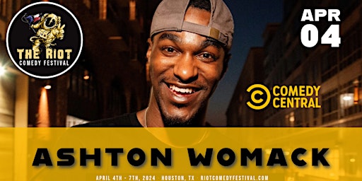 Hauptbild für Riot Comedy Festival presents Ashton Womack (Comedy Central, Don't Tell)