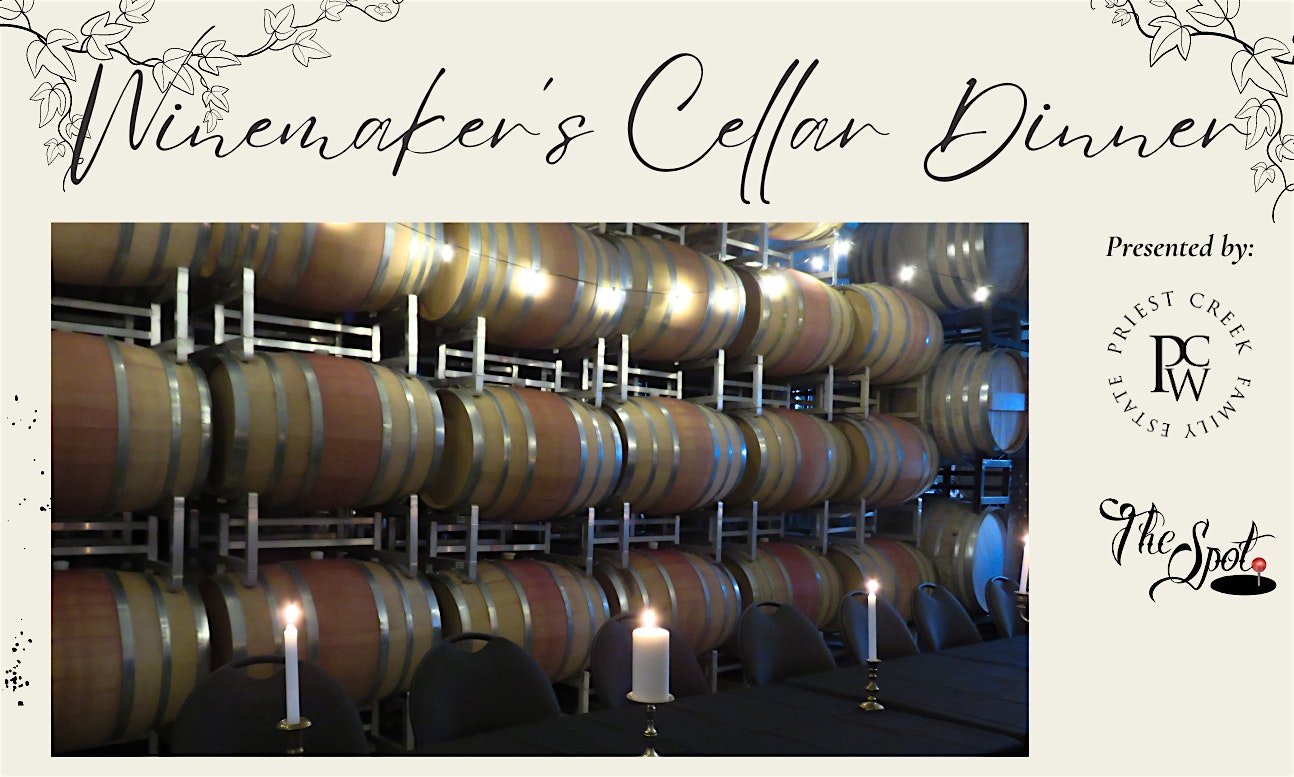 Winemaker’s Cellar Dinner March 1st