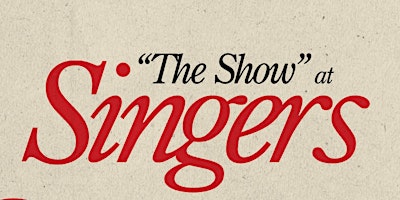 Imagen principal de "The Show" at Singers, w host Kaye Loggins - STRESS POSITIONS 9:30 SHOW