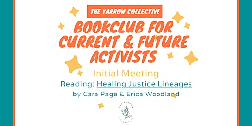 Book Club for Current & Future Activists w/Yarrow Collective primary image