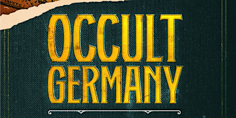 Occult Germany - Dr. Christopher McIntosh